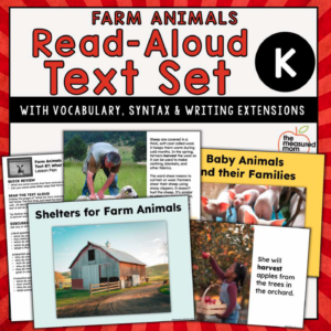 Farm Animals: Read-Aloud Text Set for Kindergarten